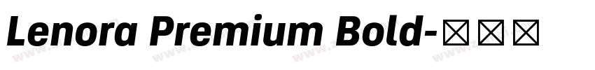 Lenora Premium Bold字体转换